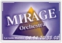 MIRAGE ORCHESTRA